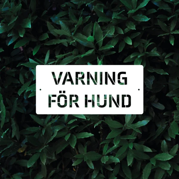 Skylt VARNING FÖR HUND 240x110mm